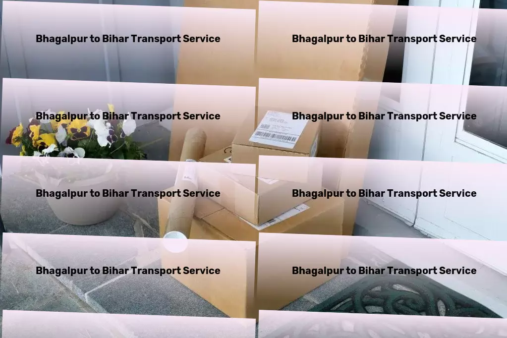 Bhagalpur to Bihar Household Goods Transport Crafting the future of transport with every journey in India! - Nationwide trucking services